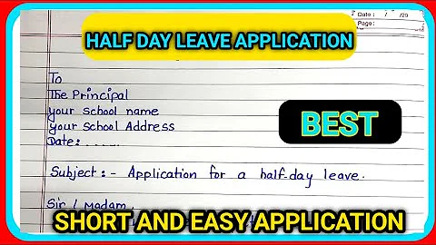 How to write half day leave application ||Half day leave application ||application writing