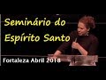 Helena Tannure - Seminário do Espirito Santo Fortaleza - Abril 2018