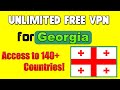 Unlimited Free VPN for Georgia | FreeAndroidVPN App - Secure &amp; Fast!