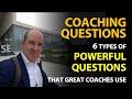 Powerful coaching questions 6 types of questions that great coaches use