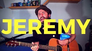 Pearl Jam - Jeremy (Cover) / Spotify chords