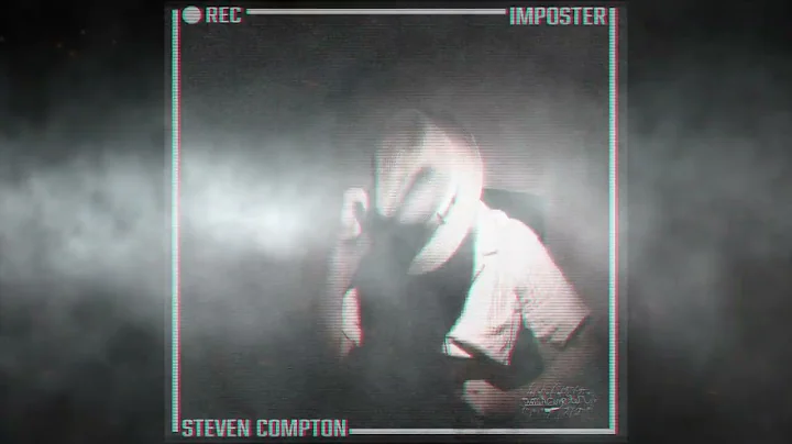 Steven Compton - Imposter (Official Audio)