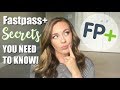 FASTPASS+ SECRETS | How to Master the Fastpass+ System