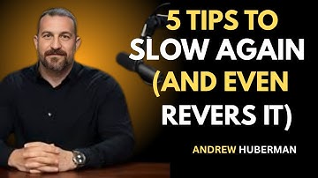 "5 PROVEN WAYS TO SLOW AGING & REVERSE IT" ||THE BEST MOTIVATIONAL SPEECH ||ANDREW HUBERMAN