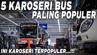 TERNYATA INI YANG TERPOPULER...!!! KAROSERI BUS TERPOPULER INDONESIA