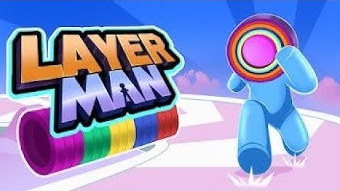LAYER MAN 3D - ASMR Gameplay iOS,Android Walkthrough Pro Game Mobile (Level Up Big Head Man Run)