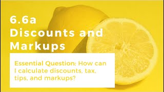 Math 7  6.6a Discounts and Markups