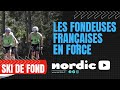 Ski de fond  les franaises en force