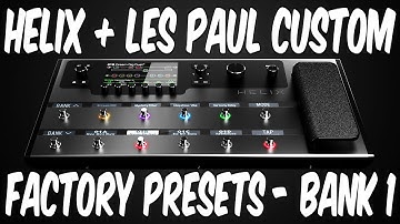 Line 6 Helix - Factory Presets - Les Paul - Bank 1