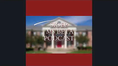 SigEp MS Beta Podcast: Ep1 Alumni Talks with Chad ...