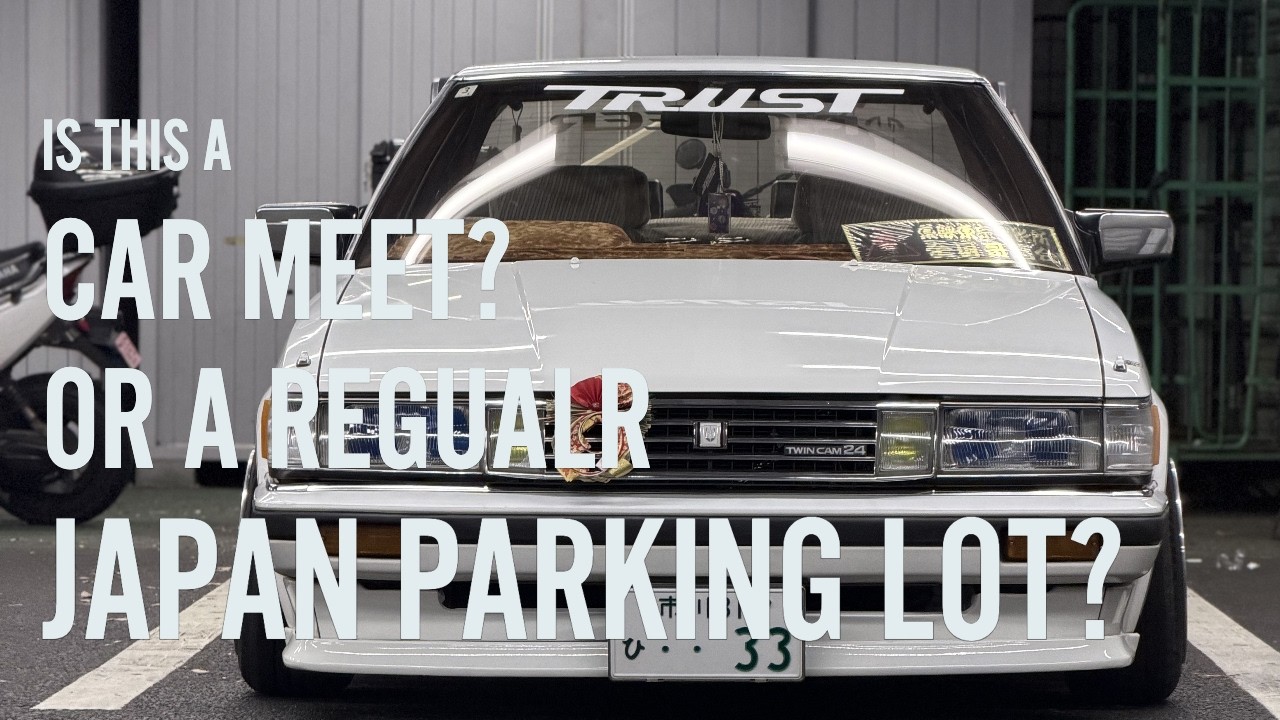 JAPAN PARKING LOTS ARE LIKE MINI CAR MEETS!