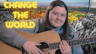 (Eric Clapton) Change the World- Fingerstyle Guitar