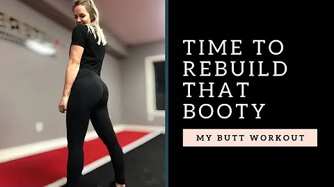 BUILD THAT BOOTY !! - Start from scratch with this...