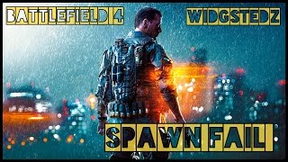 BF4 - Spawn... and die..