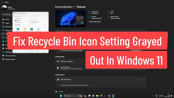 Fix Recycle Bin Icon Setting Grayed Out In Windows 11