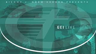 GEI - "Got A Praise"
