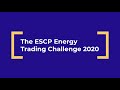 ESCP Energy Trading Challenge 2020