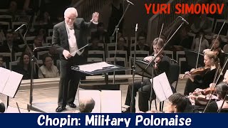 [Yuri Simonov] Chopin: Military Polonaise