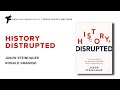 History disrupted