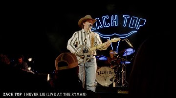 Thumbnail of Zach Top - I Never Lie (Live At The Ryman)