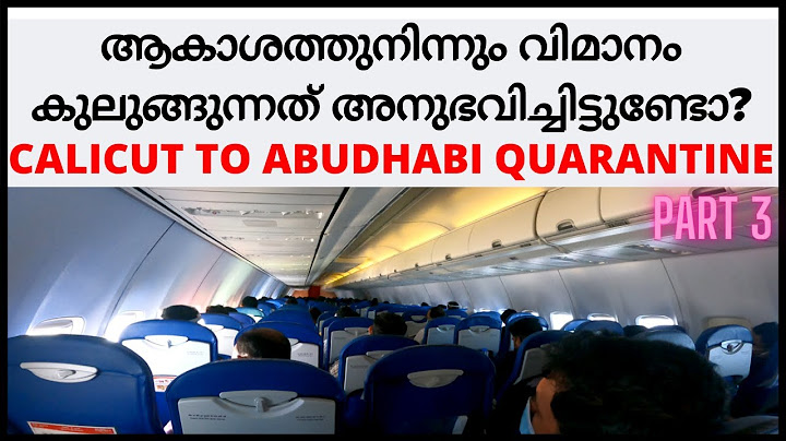 CALICUT നിന്നും ABUDHABI QUARANTINE CENTER ലേക്ക് ഒരു യാത്ര | FLIGHT LANDING | AIR INDIA | RAZEEN |