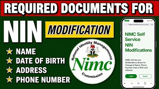 NIN modification requirements: Full document list for all corrections. 