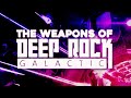 The Weapons Of Deep Rock Galactic