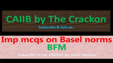 Quiz || MCQs || Basel Norms I, II, III || BFM ||CAIIB || IIBF ||  @The Crackon