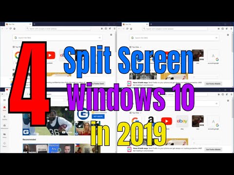 How to split screen up to 4 Windows 10 in 2019