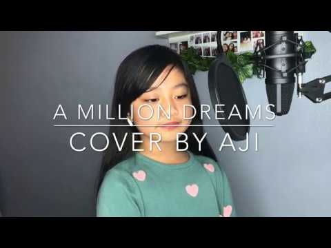 A Million Dreams - The Greatest Showman | Aji Inea