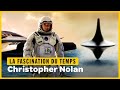 Christopher nolan et la question du temps