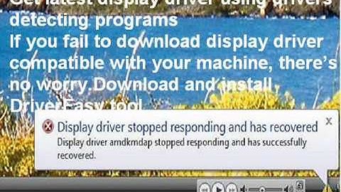 How to fix Display Driver Stopped Responding Error