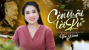 Còn Mãi Lời Ru - Vân Khánh | Music Official Video
