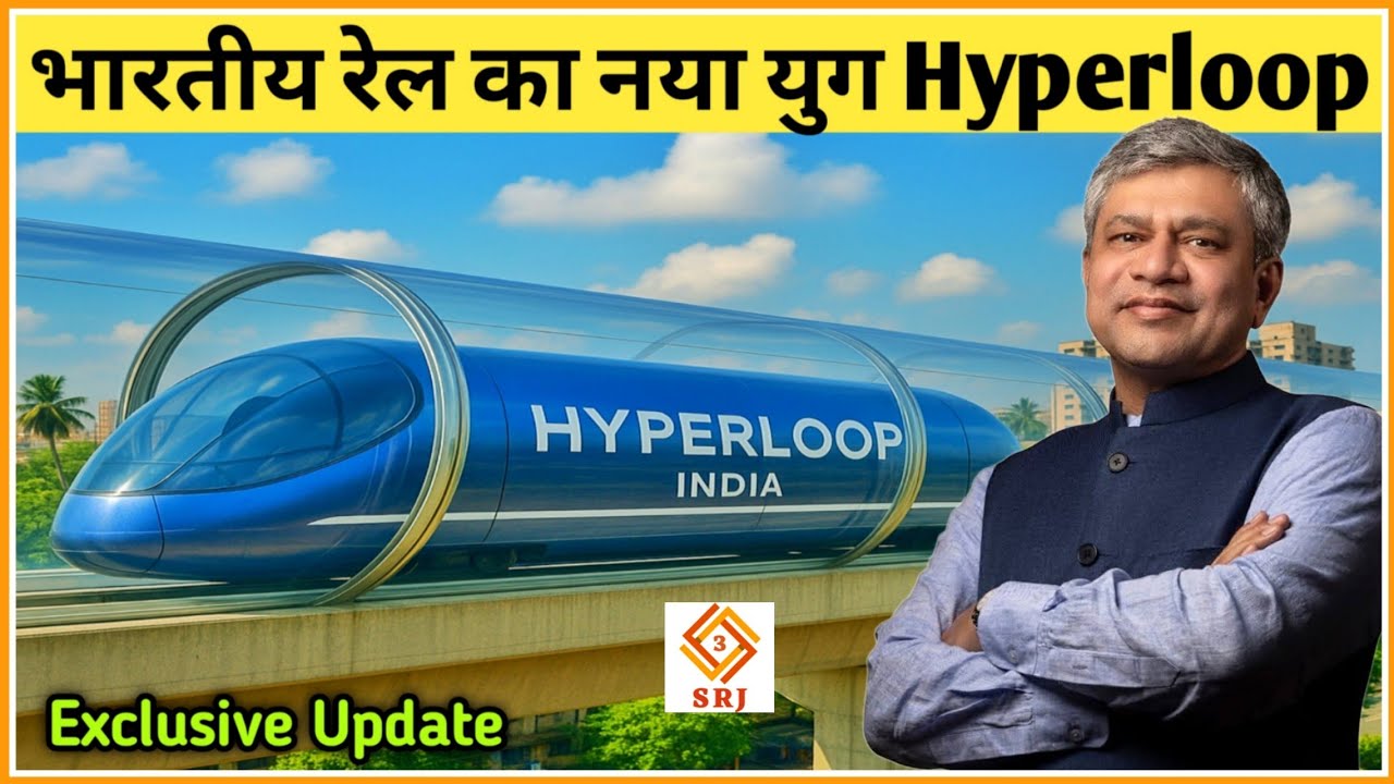 Hyperloop Train in India | Another High Speed Rail After Bullet Train Development | Indian SRJ