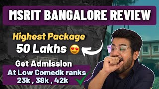 MS Ramaiah College Review | 50 Lakhs Placements 😍 | Cutoff | Fee | Get MSRIT at low  Comedk Rank screenshot 3