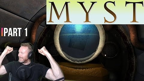 Myst | First Time Playthrough: Part 1