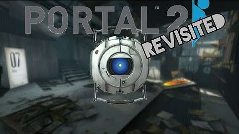 Return to Aperture //Portal 2 REVISITED Ep.1