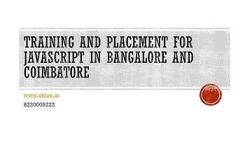 Training and placement for JavaScript in Bangalore and Coimbatore-www.etcoe.in