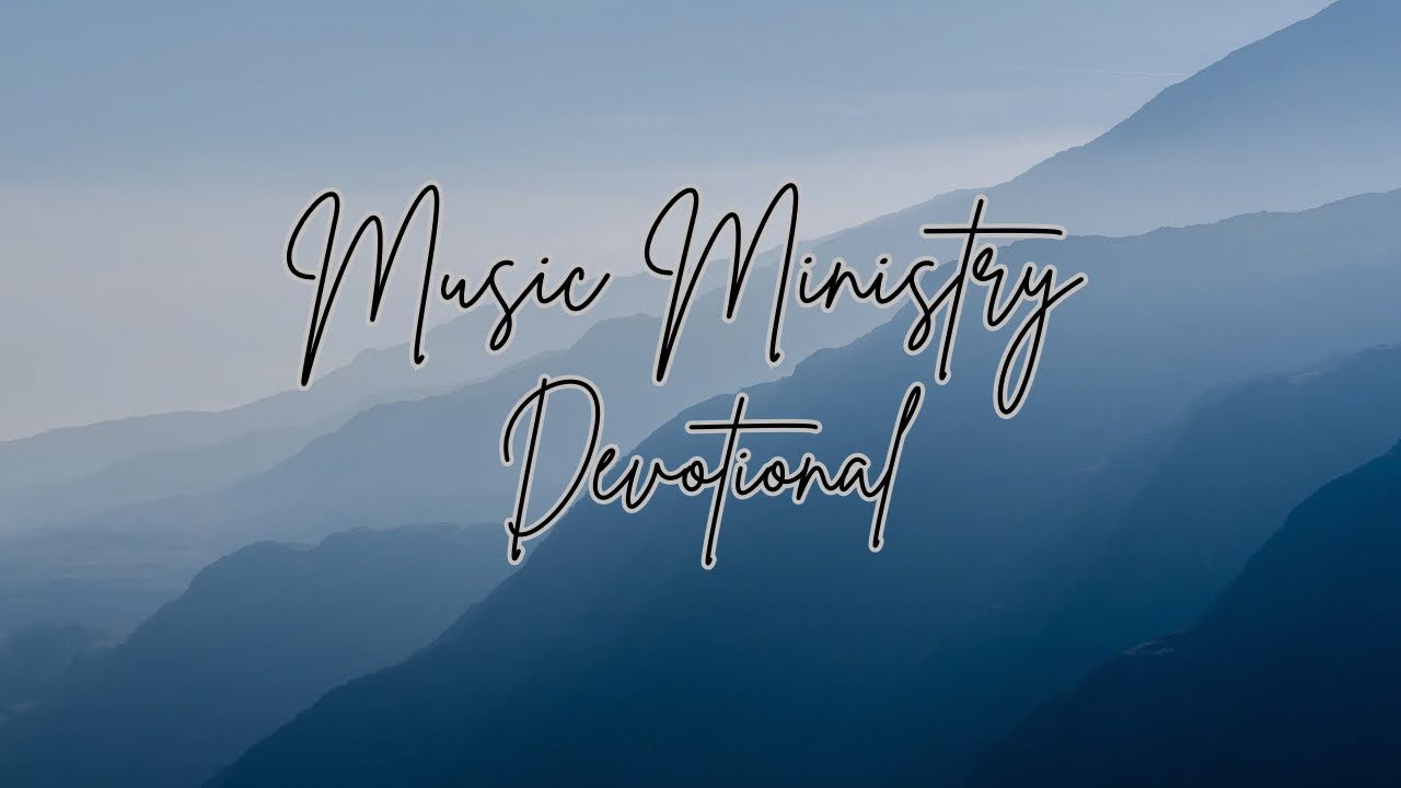 Music Ministry Devotional: Riding on a Reputation