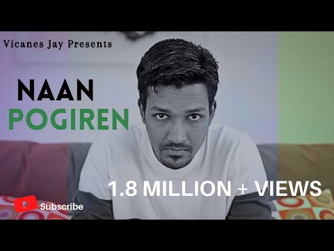 naan-pogiren---vicanes-jay-[official-music-video]