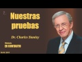 NUESTRAS PRUEBAS - En Contacto - Doctor: Charles Stanley (COPYRIGHT)