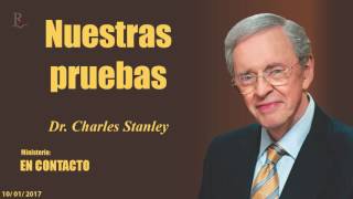 NUESTRAS PRUEBAS  En Contacto  Doctor: Charles Stanley (COPYRIGHT)