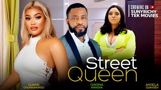 STREET QUEEN - Chioma Nwaoha, Ujams Chukwunonso, Angela Eguavoen latest 2023 nigerian movies