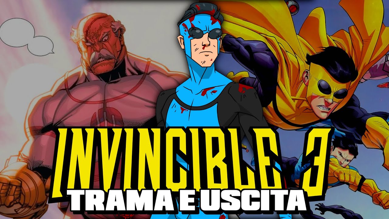 INVINCIBLE STAGIONE 3 - Trama e data di uscita