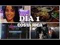 VLOG 1:💛 PRIMERAS HORAS EN COSTA RICA