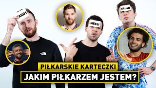 Jakim PIŁKARZEM JESTEM? Piłkarskie KARTECZKI z JCOBEM