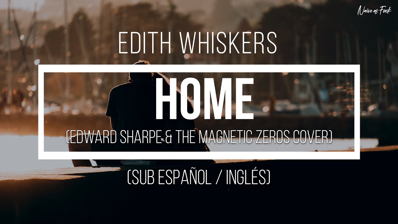 home by edith whiskers download