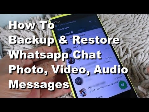 How to Backup & Restore Whatsapp Chats, photo, video, audio, document Android Mobile Phone