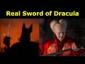 The Real Sword of Dracula - Straight or Curved?