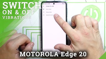 How to Switch On Vibrations from Incoming Calls in Motorola Edge 20 - Switch Off Vibrations